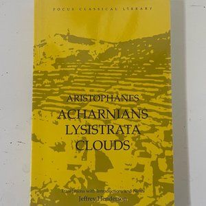 Aristophanes Acharinans Lysistrata Clouds